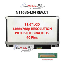 For N116B6-L04 REV.C1 11.6" WideScreen New Laptop LCD Screen Replacement Repair Display [Pro-Mobile]