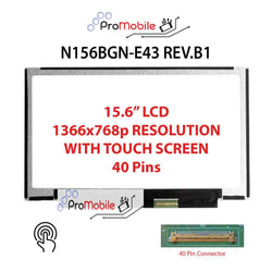 For N156BGN-E43 REV.B1 15.6" WideScreen New Laptop LCD Screen Replacement Repair Display [Pro-Mobile]